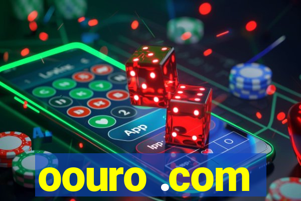 oouro .com